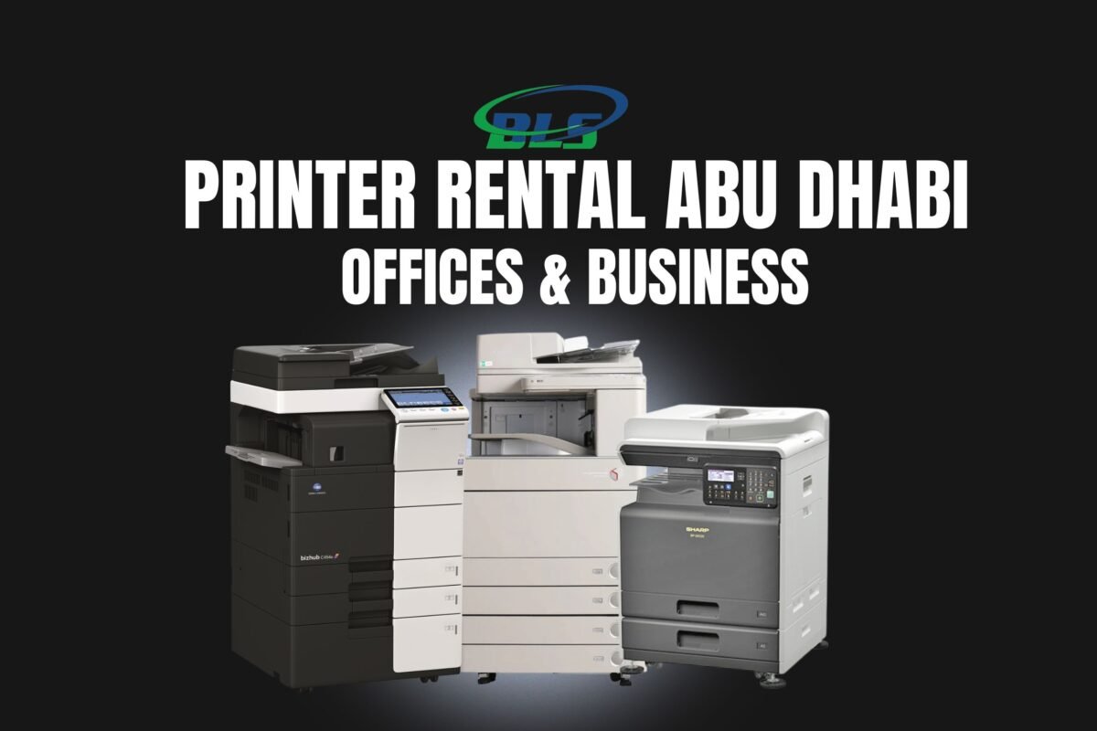 Best Printer Rental Abu Dhabi for Offices & Business