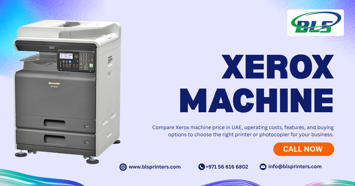 Xerox Machine Price in UAE: Find the Right Option