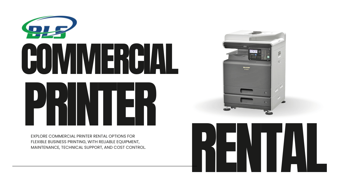 Commercial Printer Rental for Flexible Workplace Printing