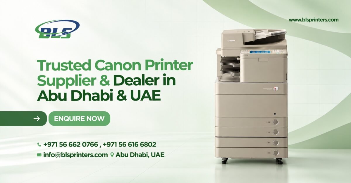 Trusted Canon – Printer Supplier & Dealer in Abu Dhabi, Dubai, UAE