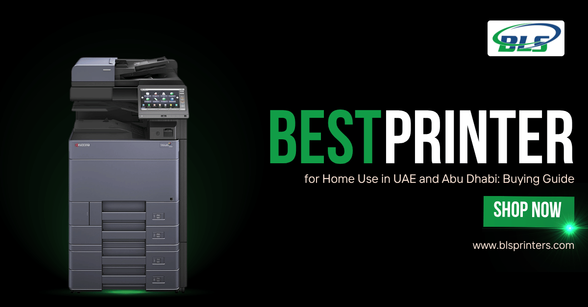 Best Printer for Home Use in UAE and Abu Dhabi: Buying Guide