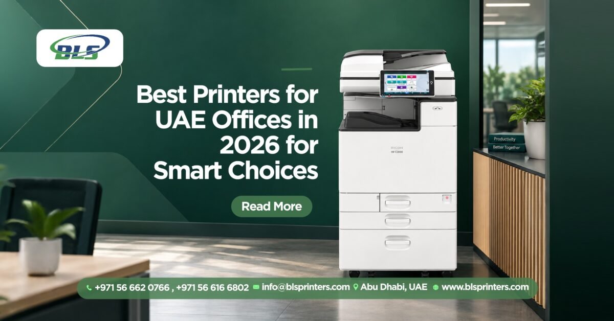 What Are the Best Printers for UAE Offices in 2026