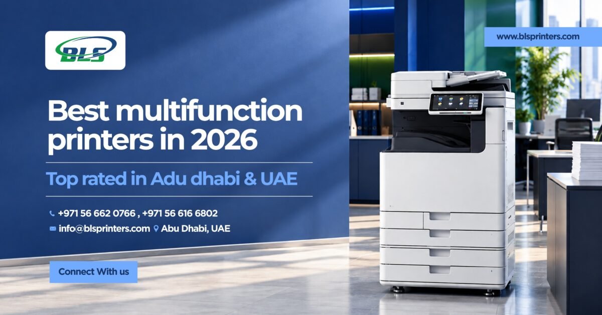 Best Multifunction Printers in 2026 for Offices in Abu Dhabi and UAE