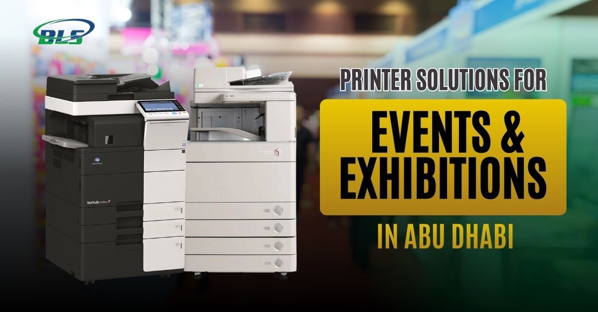 Printer Solutions for Events & Exhibitions in Abu Dhabi